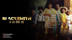 Read more about the article Blacksmith Alagbede 2024 Movie Download